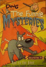 The Funnie Mysteries - Bad to the Bone (Disney's Doug)