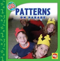 Patterns on Parade (Math in Our World)