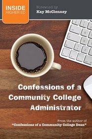 Confessions of a Community College Administrator