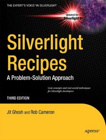 Silverlight Recipes: A Problem-solution Approach