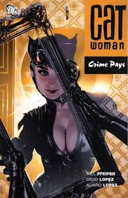 Catwoman: Crime Pays