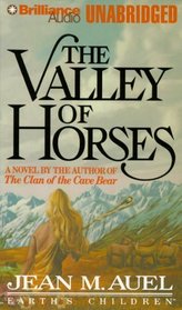 The Valley of Horses (Earth's Children, Bk 2) (Audio Cassette) (Unabridged)