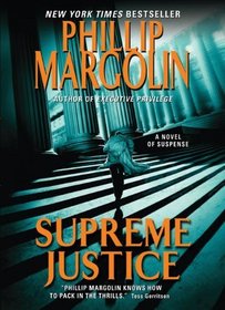 Supreme Justice (Dana Cutler and Brad Miller, Bk 2)