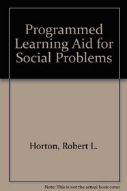 Programmed Learning Aid for Social Problems