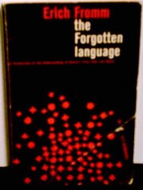 The Forgotten Language (An Evergreen Book)