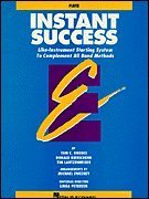 Instant Success: Like-Instrument Starting System to Complement All Band Methods: Teacher's Guide (Essential Elements Method)