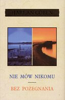 Nie Mw Nikomu / Bez Pozegnania (Tell No One / Gone for Good) (Polish Editions)