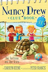 The Tortoise and the Scare (11) (Nancy Drew Clue Book)