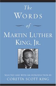 The Words of Martin Luther King, Jr., Second Edition