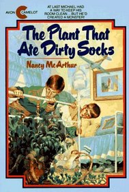 The Plant That Ate Dirty Socks (Plant That Ate Dirty Socks, Bk 1)