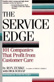 The Service Edge: 101 Companies That Profit from Customer Care (Plume)