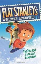 The Intrepid Canadian Expedition (Flat Stanley's Worldwide Adventure Bk 4)