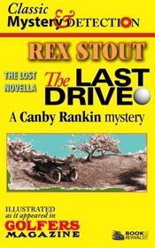 The Last Drive: A Canby Rankin Mystery