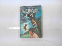 Haunted Fort (Hardy boys mystery stories / Franklin W Dixon)