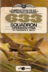 Operation Titan (633 Squadron)