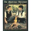 The Mysterious Horseman: An Adventure in Prairietown 1836