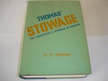 Thomas' Stowage: The Properties and Stowage of Cargoes