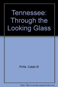 Tennessee: Through the Looking Glass (The Portrait of America Travel Series)