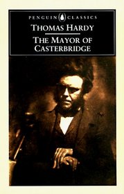 The Mayor of Casterbridge (Penguin Classics)