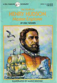 The Story of Henry Hudson, Master Explorer
