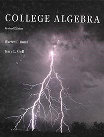 College Algebra Revised Edition