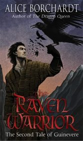 Raven Warrior (Tales of Guinevere)