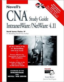 Novell's CNA Study Guide -- IntranetWare/ NetWare 4.11