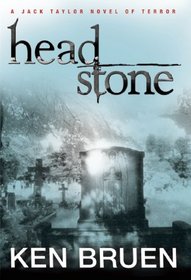 Headstone (Jack Taylor, Bk 9)