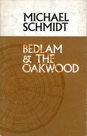 Bedlam and the Oak-wood