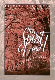 The Spirit & I: The Evolution of Soul