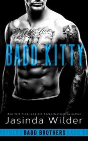 Badd Kitty (The Badd Brothers) (Volume 9)