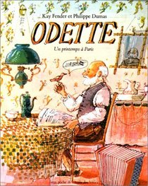 Odette. Un printemps  Paris