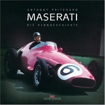 Maserati die Renngeschichte