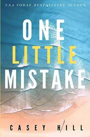 ONE LITTLE MISTAKE (CSI Reilly Steel)