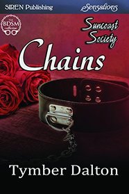 Chains [Suncoast Society] (Siren Publishing Sensations)