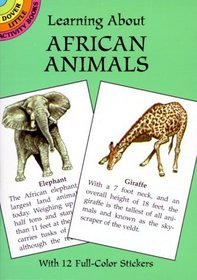 Learning About African Animals (Learning about Books (Dover))