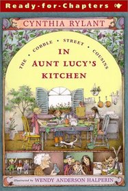 The Cobble Street Cousins in Aunt Lucy's Kitchen (Cobble Street Cousins (Paperback))