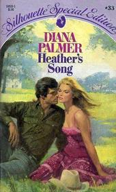 Heather's Song (Silhouette Special Edition, No 33)
