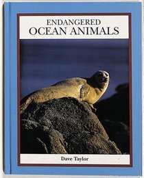 Endangered Ocean Animals (Endangered Animals (Crabtree Hardcover))