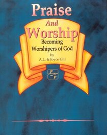 Praise and Worship: