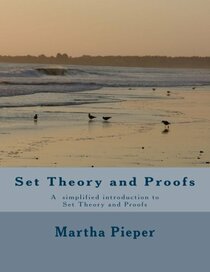 Set Theory and Proofs