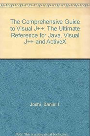 The Comprehensive Guide to Visual J++: Windows 95 & Windows Nt 4