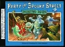 Party on spooky street (Petrifying pop-ups)