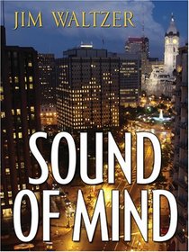 Sound of Mind (Five Star First Edition Mystery) (Five Star Mystery Series)