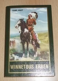 Klassische Meisterwerke: Winnetous Erben