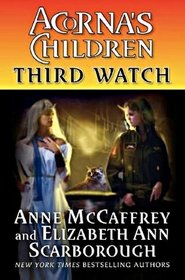 Third Watch (Acorna's Children, Bk 3)