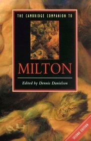 The Cambridge Companion to Milton (Cambridge Companions to Literature)