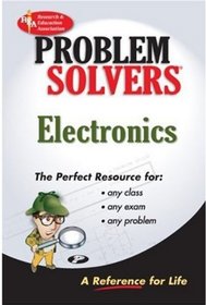 Electronics Problem Solver (Problem Solvers)