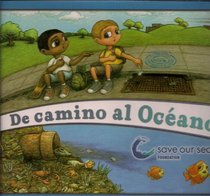 De camino al Oceano (Spanish Edition)
