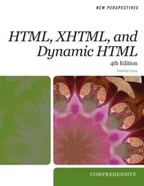 New Perspectives on HTML, XHTML, and Dynamic HTML (New Perspectives on)